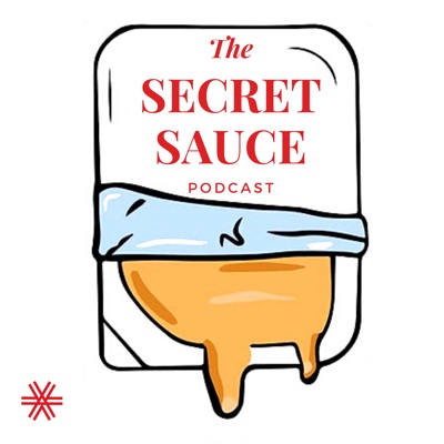 The Secret Sauce Podcast