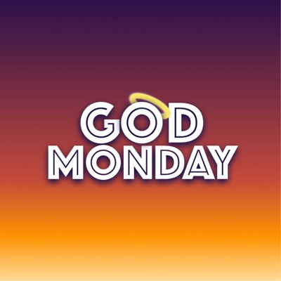 GodMonday