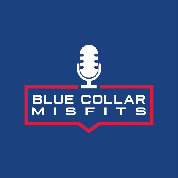 Blue Collar Misfits Podcast Artwork