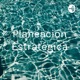 Planeación Estratégica