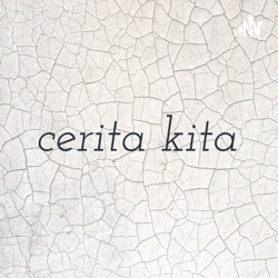 cerita kita