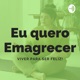 Eu Quero Emagrecer
