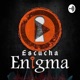 Escucha Enigma