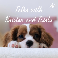 Kristen and Trista — Pet Adoption