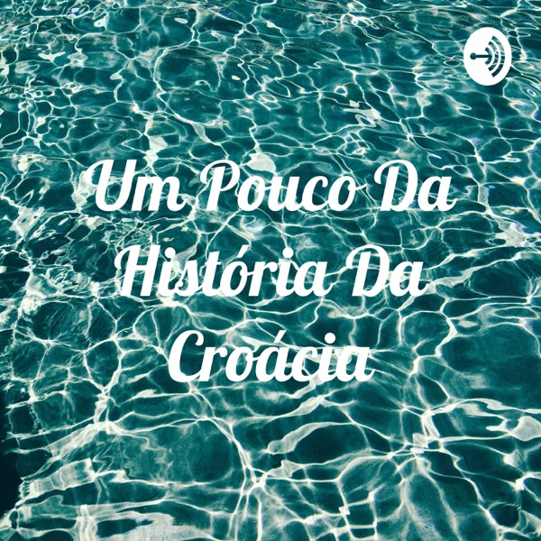 Um Pouco Da História Da Croácia