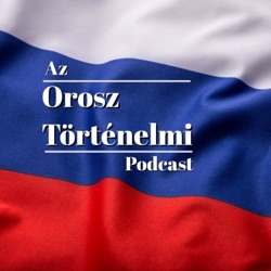 Orosz Történelmi Podcast