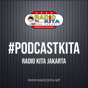 PodcastKita | Radio Kita Jakarta