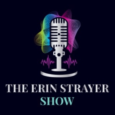 The Erin Strayer Show