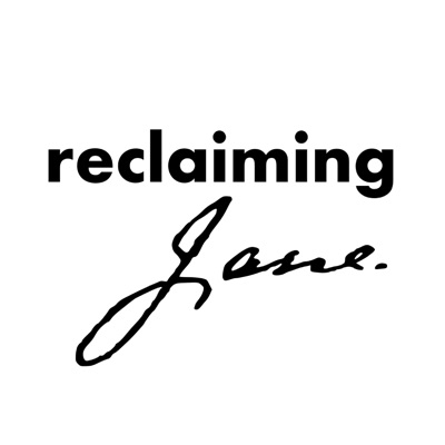 Reclaiming Jane Reclaiming Jane