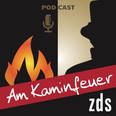 Am Kaminfeuer - der ZDS Podcast