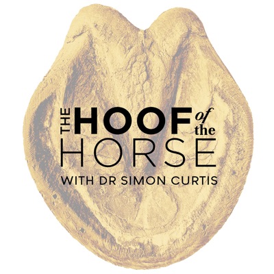 The Hoof of the Horse Podcast The Hoof of the Horse Podcast
