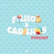 Filhos & Cadilhos