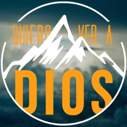 Quiero ver a Dios