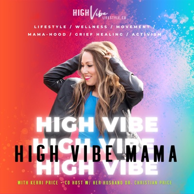 High Vibe Mama