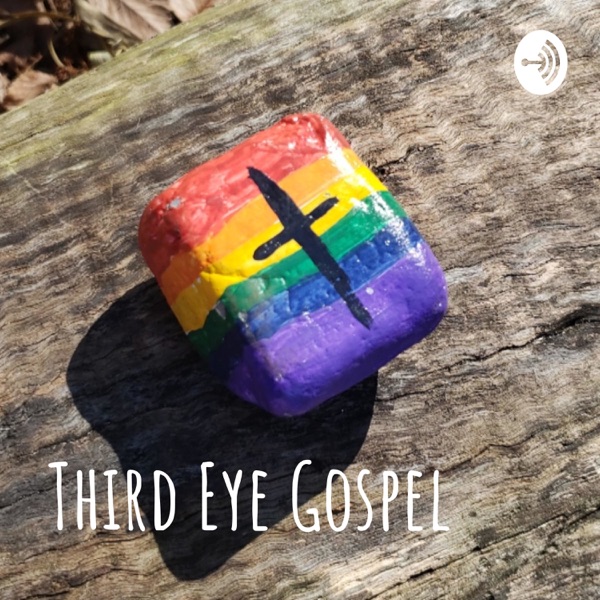 Third Eye Gospel
