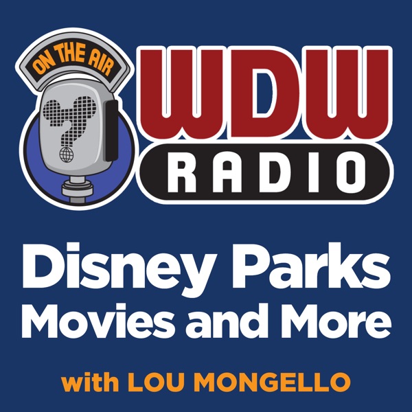 The WDW Radio Show - Your Walt Disney World Information Station image