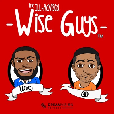 The ill-advised wise guys The ill-advised wise guys