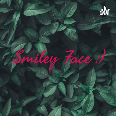Smiley Face :)