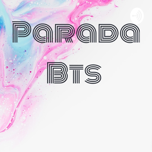 Parada Bts 