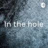 In the hole artwork