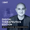 DTx Podcast with Eugene Borukhovich artwork