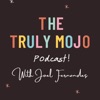 The Truly Mojo Podcast  artwork