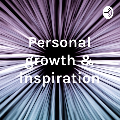 Personal growth & inspiration:Jose Gidi