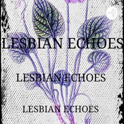 LESBIAN ECHOES