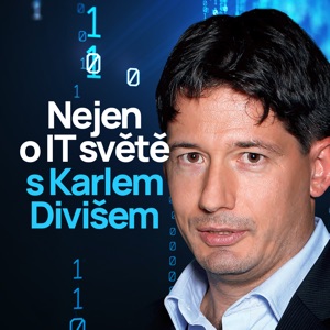 Nejen o IT světě s Karlem Divišem