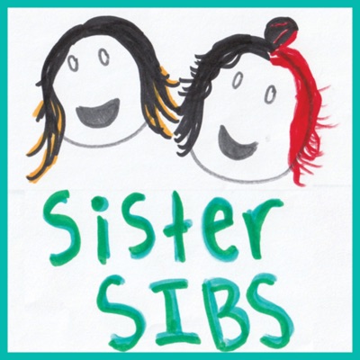 Sister Sibs:Sister Sibs