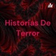 Historias De Terror