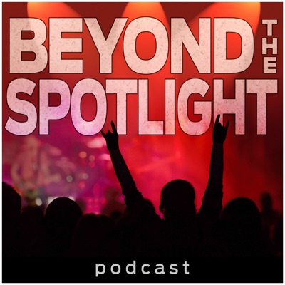 Beyond the Spotlight Beyond the Spotlight