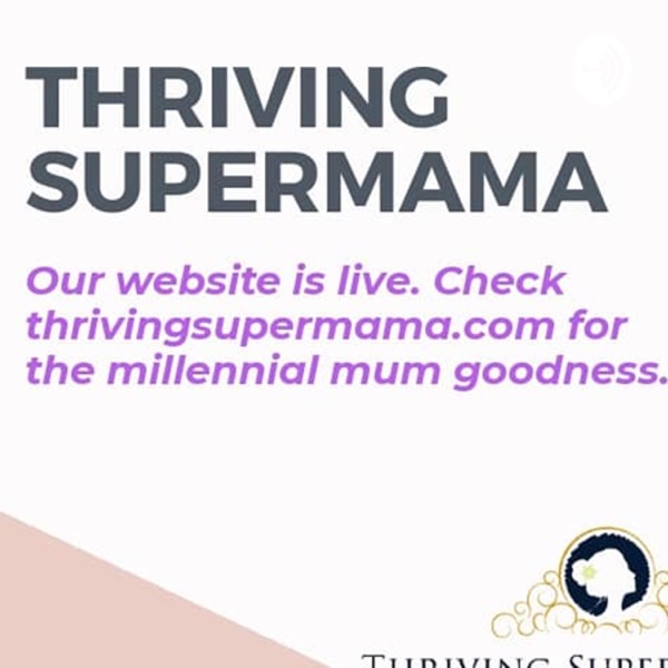 Thriving Supermama