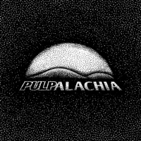 Pulpalachia podcast