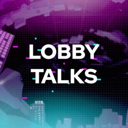 LOBBY TALKS #4 - WhyNotTom