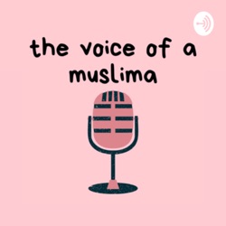 The Voice of a Muslima