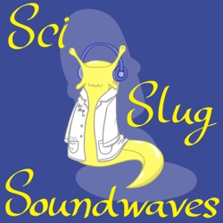 SciSlug Soundwaves