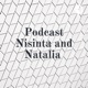 Podcast Nisinta and Natalia 