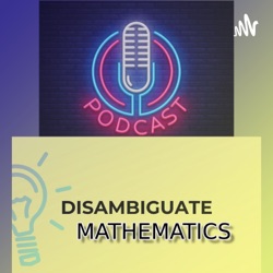 What does Disambiguate Mathematics mean?