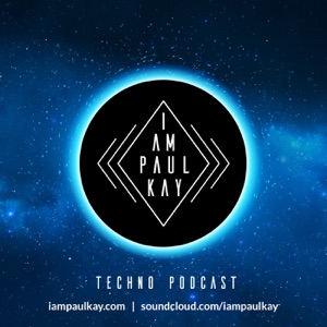 i am paul kay [techno podcast]