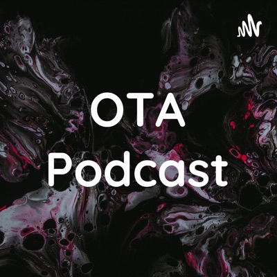 OTA Podcast:Al Ab