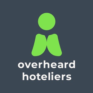 Overheard Hoteliers