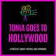 Tonia Goes To Hollywood