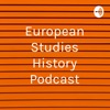 European Studies History Podcast artwork