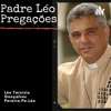 Padre Léo Pregações