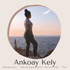 Ankoay Kely - Ankoay Kely