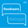 Raudsaare dialoogid - Postimees podcast Raadio