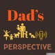 A Dad's Perspective