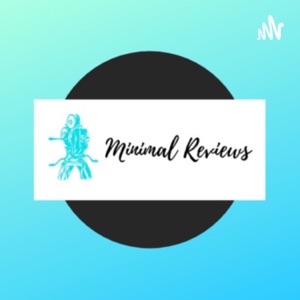 Minimal Reviews