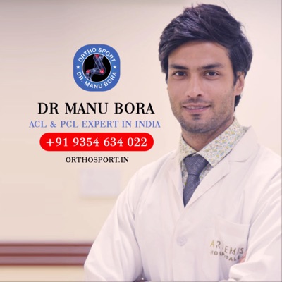 Dr Manu Bora - Best ACL Surgery Experts & Sports Injury Treatment Specialist in India:Dr Manu Bora ACL Expert in India